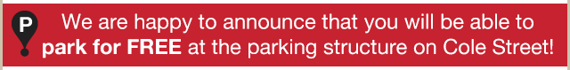 FREE parking in the parking structure on Cole Street for WCFM!